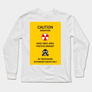 Caution Radiation Area Radioactivity Fukushima Tchernobyl Nuclear Long Sleeve T-Shirt